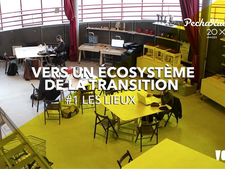 Pecha Kucha Vers un écosystème de la transition